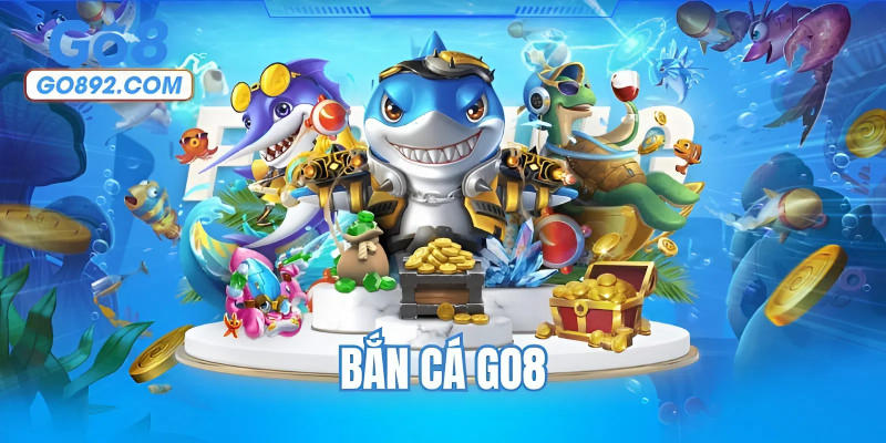 Bắn cá GO8